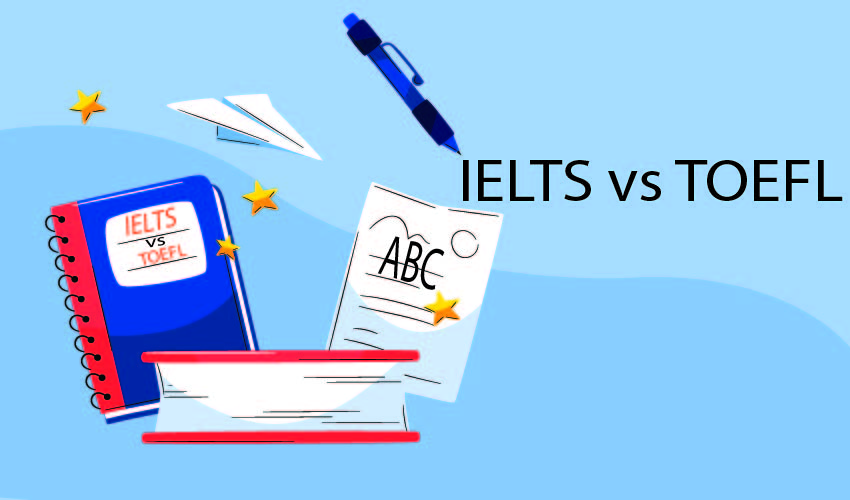 How to Choose Between IELTS and TOEFL: A Guide for English Learners.